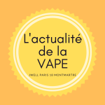 L'actualité de la vape en ce début 2021