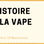 L'histoire de la vape